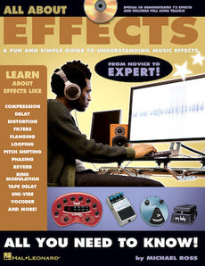 Hal Leonard All About Effects: A Fun and Simple Guide to Understanding Music Effects