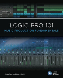 Apple Logic Pro 101: Music Production Fundamentals