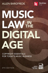 Berklee Press Music Law in the Digital Age 4th Edition