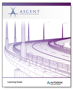 Ascent Autodesk Civil 3D 2022: Fundamentals for Surveyors Learning Guide (Imperial Units)